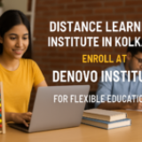 Distance Learning Institute in Kolkata – Enroll at DENOVO INSTITUTE for Flexible Education