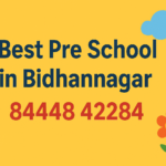 Best Pre School in Bidhannagar